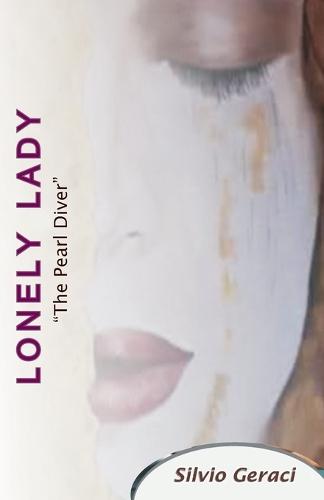 Lonely Lady: ""The Pearl Diver""