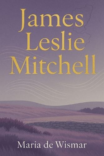 James Leslie Mitchell