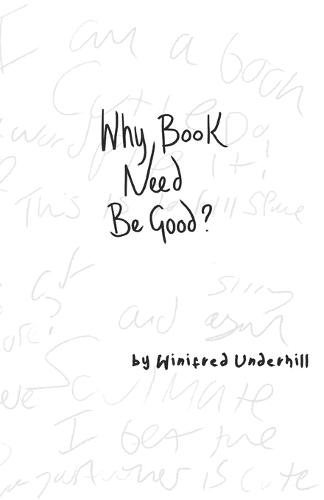 Why Book Need Be Good: Don't let spelling hold you back