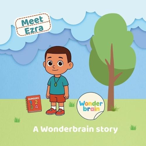 Meet Ezra: A Wonderbrain Story