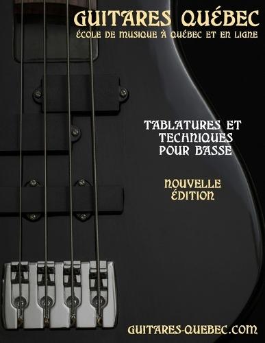 Tablatures et techniques pour basse: Volume 1