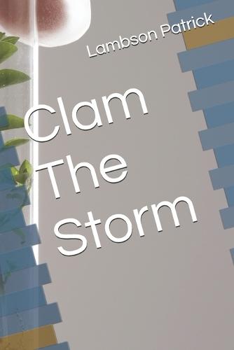 Calm The Storm