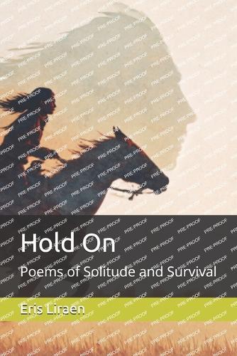 Hold On: Poems of Solitude and Survival
