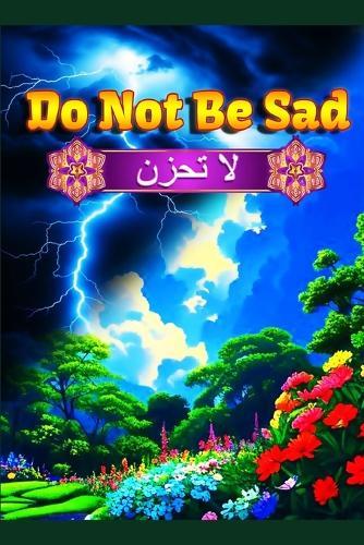 Do Not Be Sad