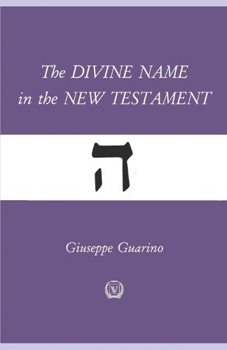 The Divine Name in the New Testament