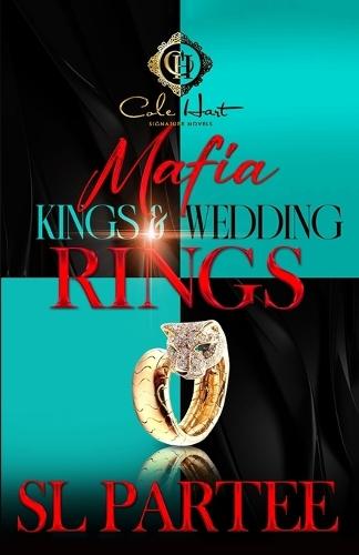 Mafia Kings & Wedding Rings