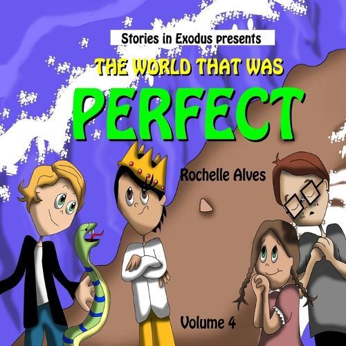 The world that was perfect volume 4