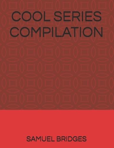 Cool Series Compilation