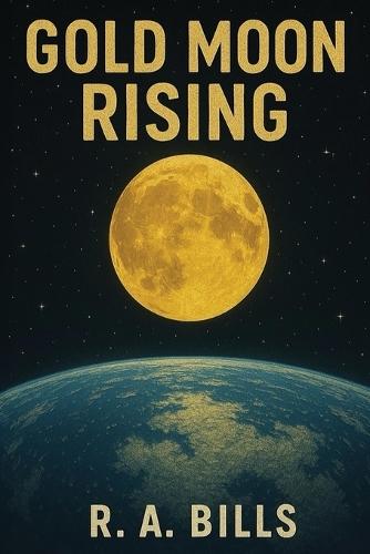 Gold Moon Rising
