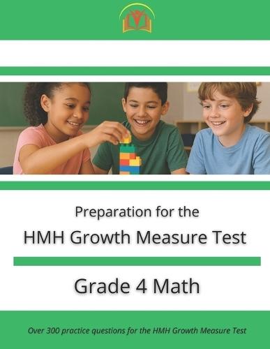 HMH Growth Measure Test Preparation - Grade 4 Mathematics