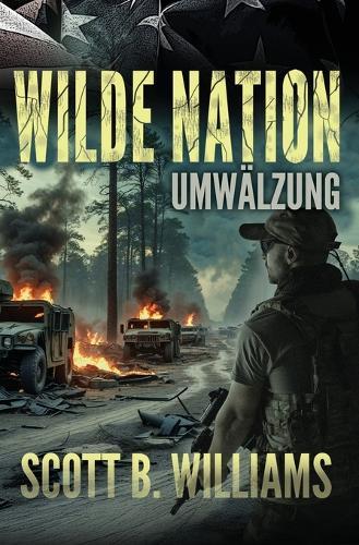 Wilde Nation - Umwälzung