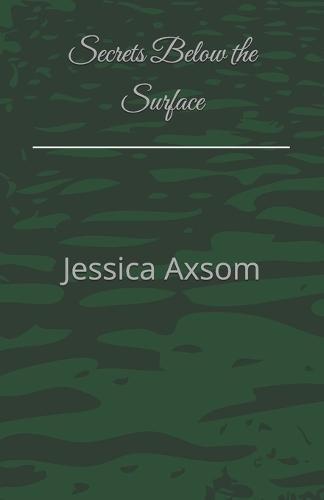 Secrets Below the Surface