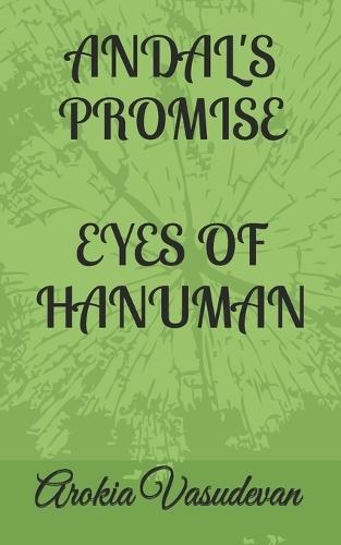 Andal's Promise -Eyes of Hanuman