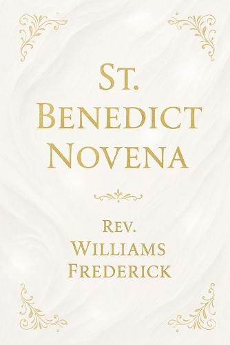 St. Benedict Novena
