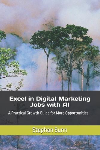 Excel in Digital Marketing Jobs with AI: A Practical Growth Guide for More Opportunities