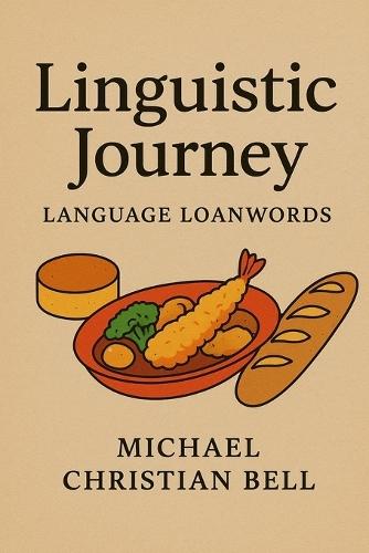 Linguistic Journey: Language Loanwords