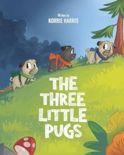 The Three Little Pugs