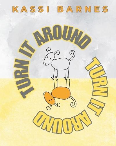 Turn It Around