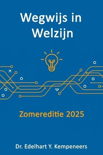 Wegwijs in welzijn: Zomereditie 2025
