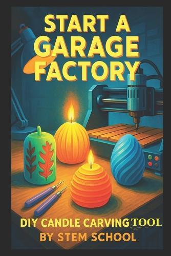 Start a Garage Factory DIY Candle Carving Tool: DIY Candle Carving Tool for Creative Home Crafting & Handmade Gifts
