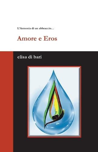 L'armonia di un abbraccio... Amore ed Eros