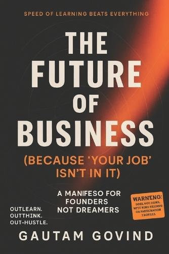 The Future of Business: Strategies for Thriving in a Changing World