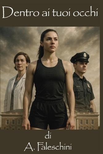 Dentro ai tuoi occhi