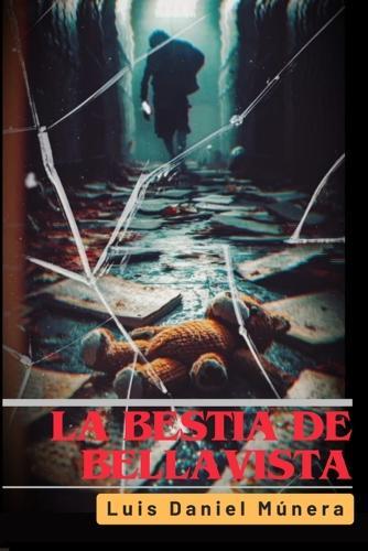 La bestia de Bellavista