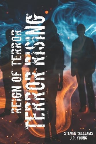 Reign of Terror: Terror Rising