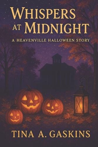Whispers at Midnight: Heavenville Book 4