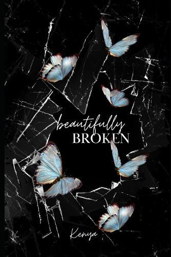 Beautifully Broken