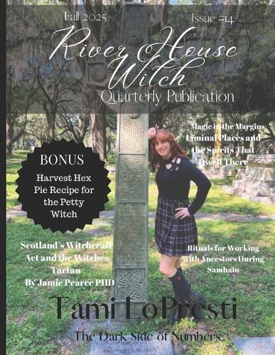 River House Witch - Fall 2025 Quarterly #14: Samhain, Ancestor Work, Rituals, Folklore & Autumn Magic