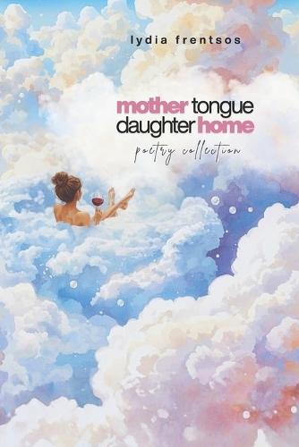 mother tongue daughter home
