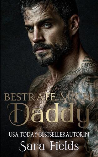 Bestrafe mich, Daddy: Düstere Russische Mafia-Romance
