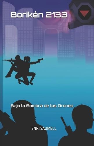 Borikén 2133: Bajo la Sombra de los Drones