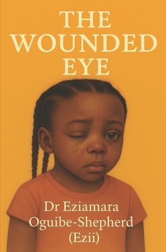 The Wounded Eye