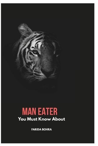 Man Eater: You Must Know About