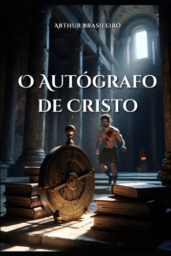 O Autógrafo de Cristo