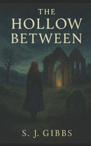 The Hollow Between