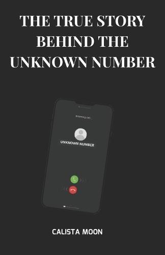 The True Story Behind the Unknown Number