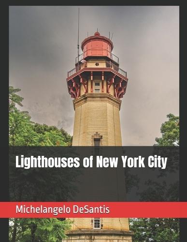 Lighthouses of New York City