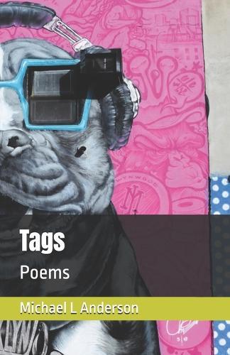 Tags: Poems by Michael L Anderson