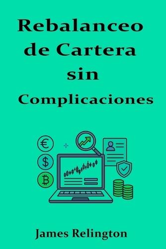 Rebalanceo de Cartera sin Complicaciones