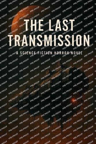 The Last Transmission