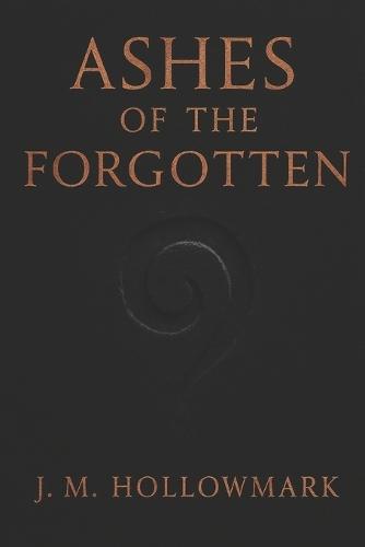 Ashes of the Forgotten