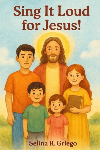 Sing It Loud for Jesus!