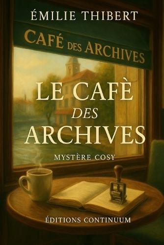 Le Café des Archives