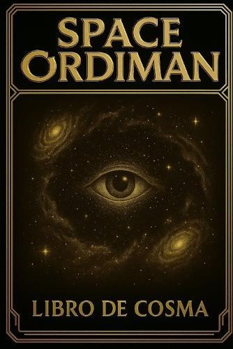 Space Ordiman: Libro de Cosma