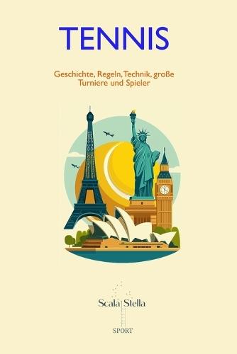 Tennis: Geschichte, Regeln, Technik, große Turniere und Spieler