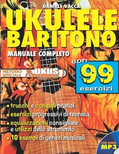 Ukulele Baritono: Manuale Completo